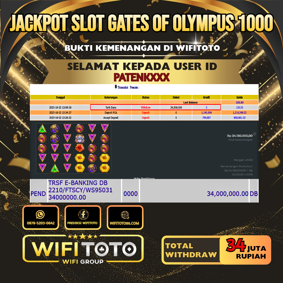 WIFITOTO JACKPOT SLOT GATES OF OLYMPUS 1000 RP.34.000.000.,-LUNAS USER ID : PATENK***