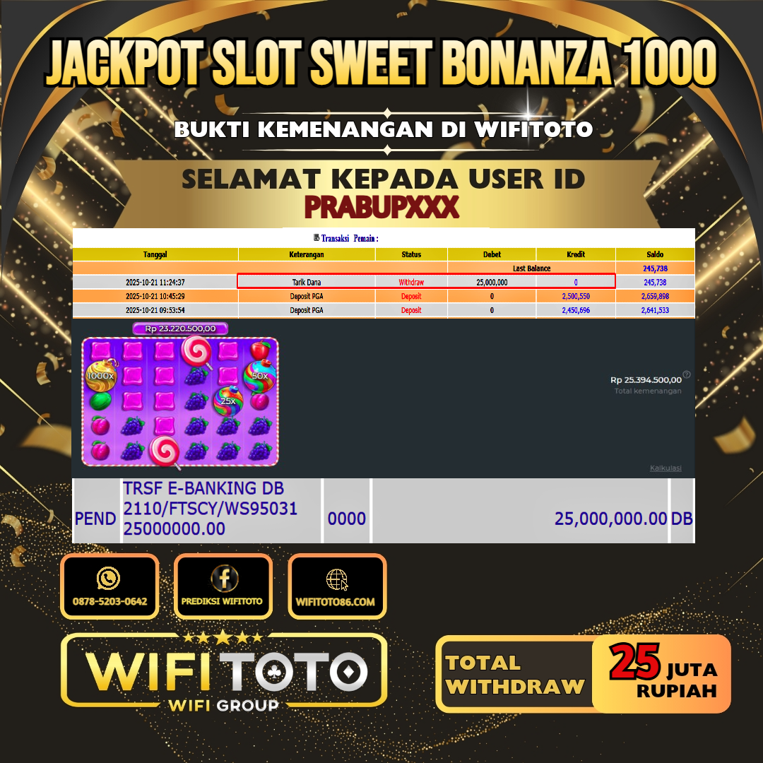 WIFITOTO JACKPOT SLOT SWEET BONANZA 1000 RP.25.000.000.,-LUNAS USER ID : PRABUP***